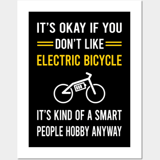 Smart People Hobby Electric Bicycle E Bike Ebike Posters and Art